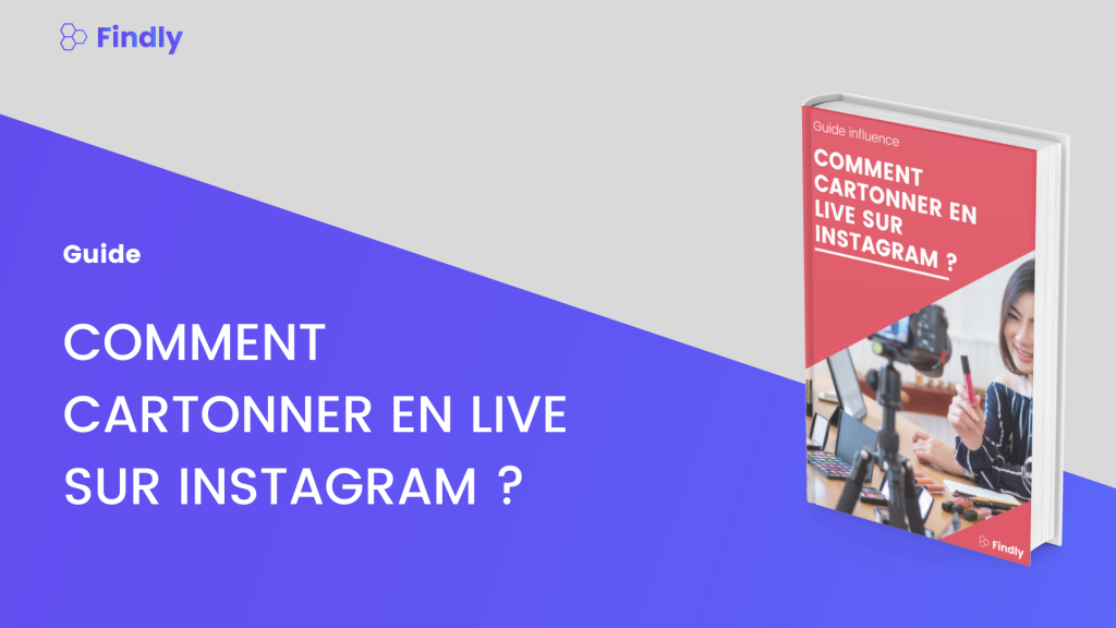 Guide - Comment cartonner en live Instagram ?